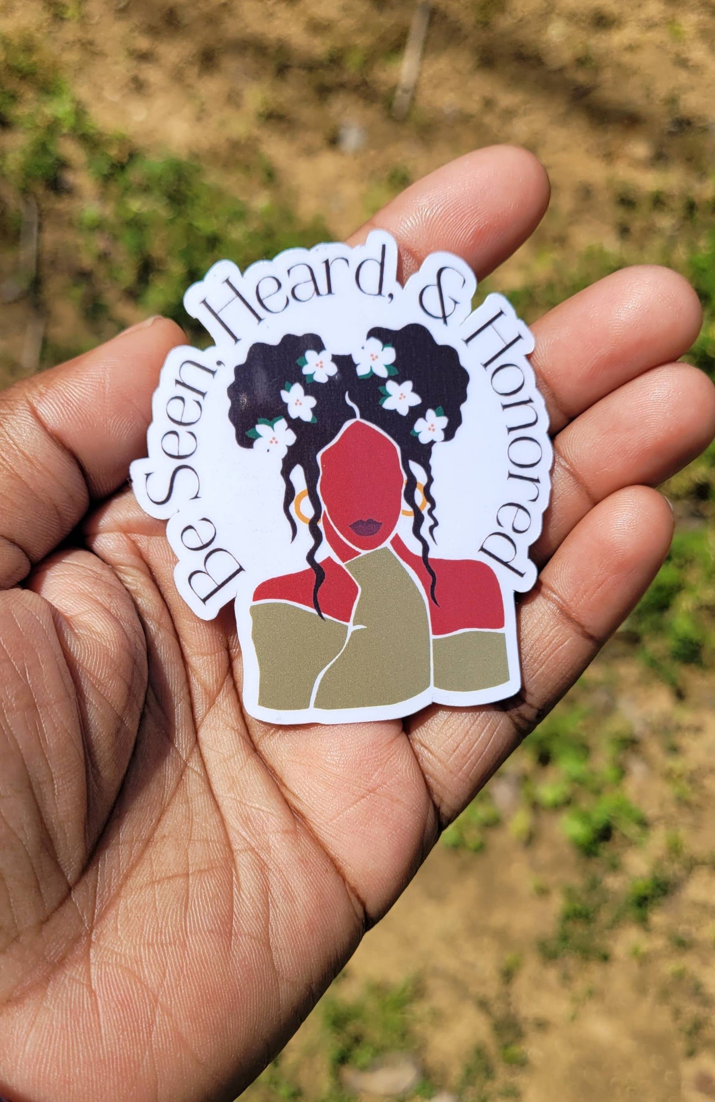 Self Care Tribe - Be Seen, Heard, & Honored Sticker